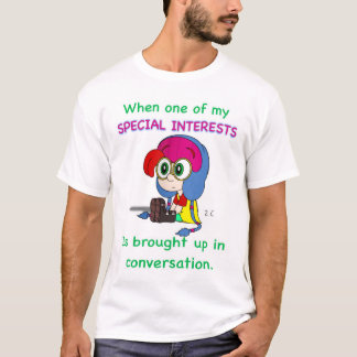 T-shirt Special interests shirt