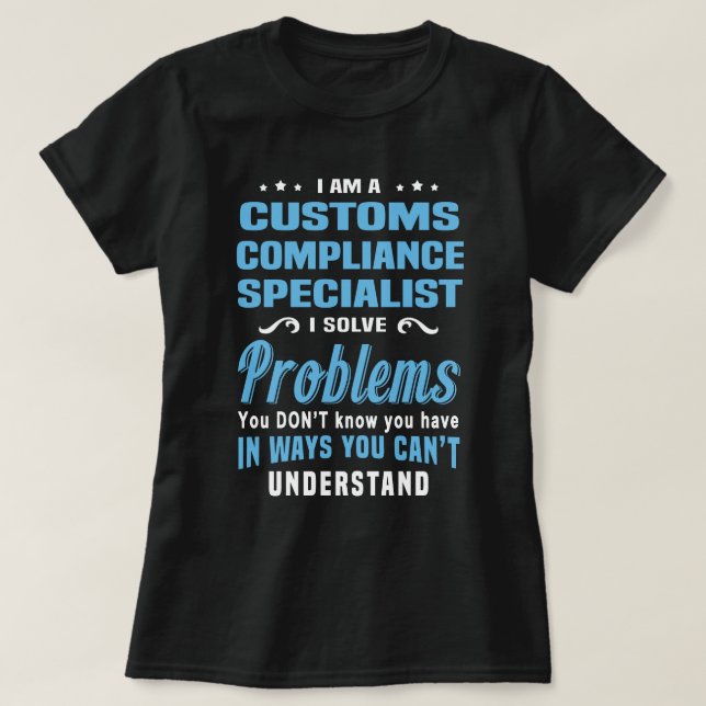 T-shirt Spécialiste de la conformité douanière (Design devant)