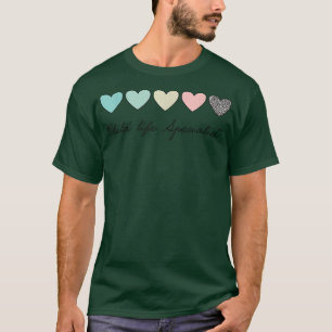 T-shirt Spécialiste de la vie des enfants Spécialiste de l