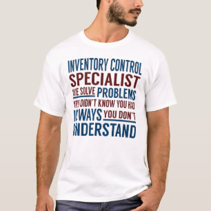 T-shirt Spécialiste du contrôle des stocks Résoudre les