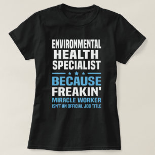 T-shirt Spécialiste en santé de l'environnement