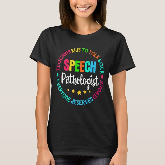T-shirt Speech Language Pathologist Speech Pathologist The (Devant)