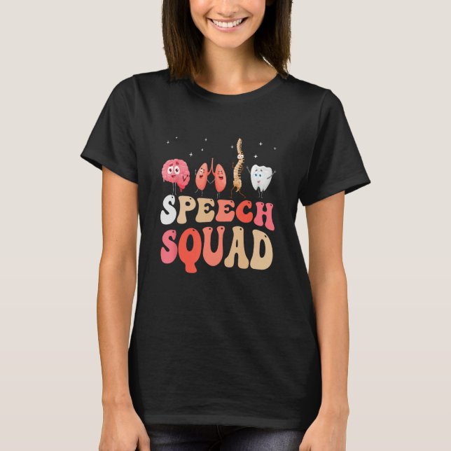 T-shirt Speech Squad Healthcare Speech Therapy Speech Path (Devant)