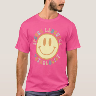 T-shirt Speech Therapy Speech Language Pathologi