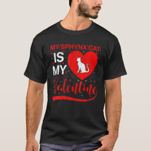 T-shirt Sphynx Chat Est Mon Valentine Funny Coeur Sphynx C