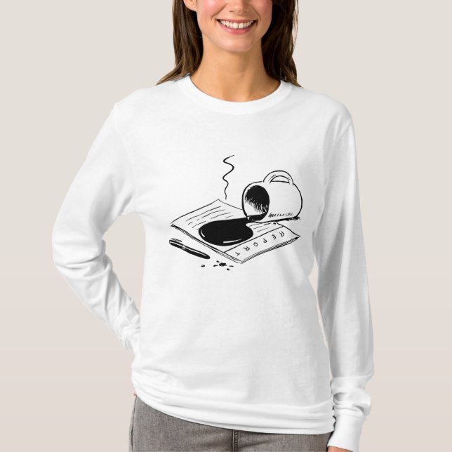T-shirt Spilled Coffee on Report Funny Office Mishap (Devant)