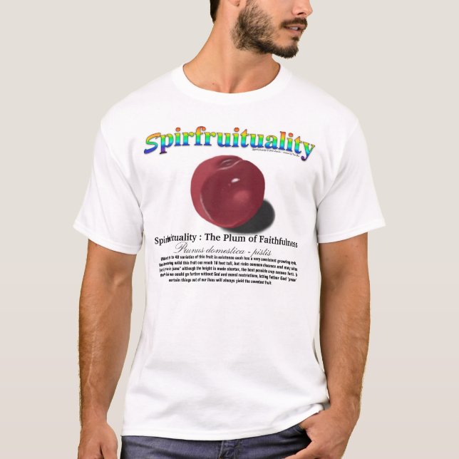 T-shirt Spirfruituality : La prune de la fidélité (Devant)