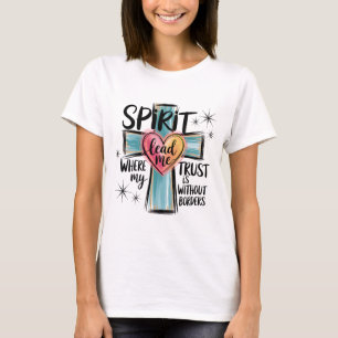 T-shirt Spirit Lead Me Croix chrétienne Chemise