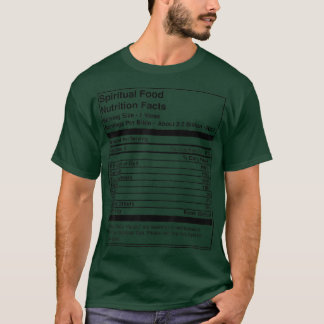 T-shirt Spiritual Food Jesus Faith Based Christian 