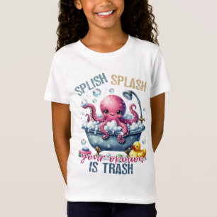 T-Shirt Splash Splash Votre Opinion Est De La Merde