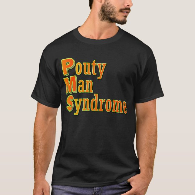 T-shirt SPM : Syndrome de Pouty Man (Devant)