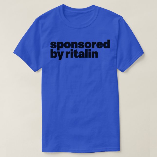 T-shirt sponsorisé par ritalin (Design devant)