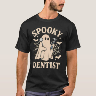 T-shirt Spooky Dentist Costume Halloween Ghost Dental