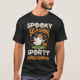 T-shirt Spooky Season Sporty Reason Sports Halloween
