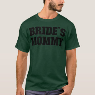 T-shirt Sport Citation Drôle de la Mariée Maman 