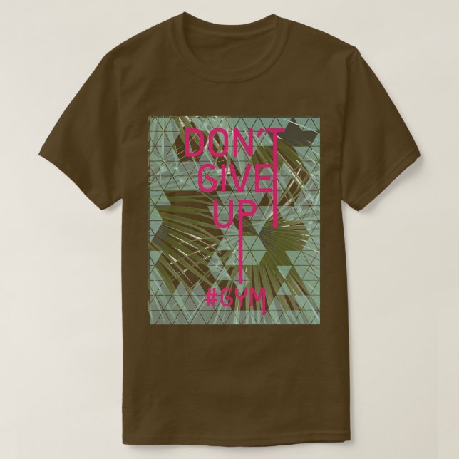 T-shirt Sports Fitness Fitness Gym N'abandonnez pas Yoga M (Design devant)