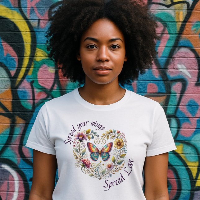 T-shirt Spread your Wings, Spread Love - Floral Butterfly (Créateur téléchargé)