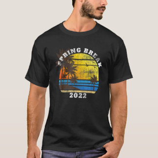 T-shirt Spring Break 2022 Beach Matching Group Party For W