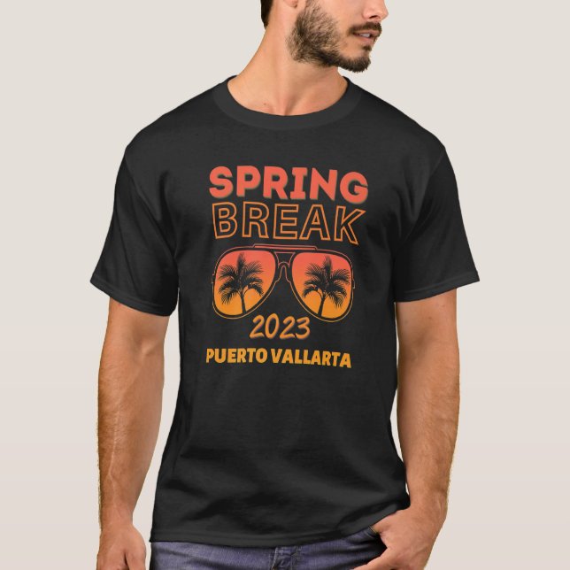T-shirt Spring Break Puerto Vallarta 2023 Beach Vacay Part (Devant)