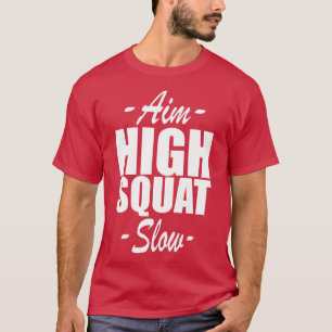 T-shirt Squat Aim High Squat Lent w