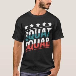 T-shirt Squat Squad Gymnase Conception Conception Pour Fit