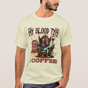 T-shirt Squelette Boire Café - Mon Type De Sang Est Café