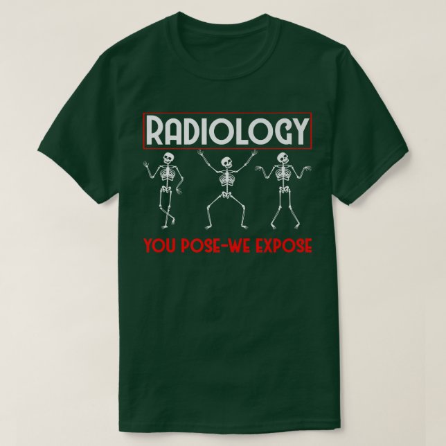 T-shirt Squelette dansant radiologue Xray drôle de radiolo (Design devant)