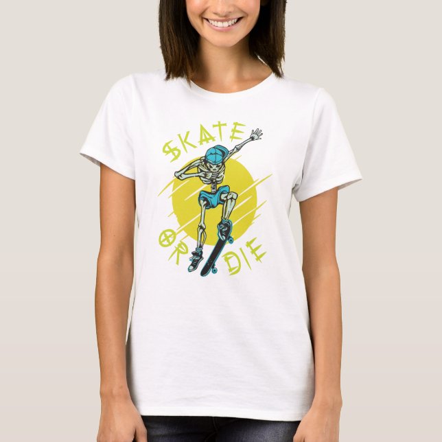 T-shirt Squelette de skateboard ou mourir (Devant)