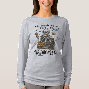 T-shirt Squelette effrayant -Jusqu'à ce que la mort nous s