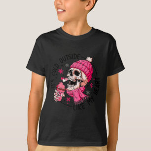 T-shirt Squelette Il fait froid dehors comme mon cœur Sain