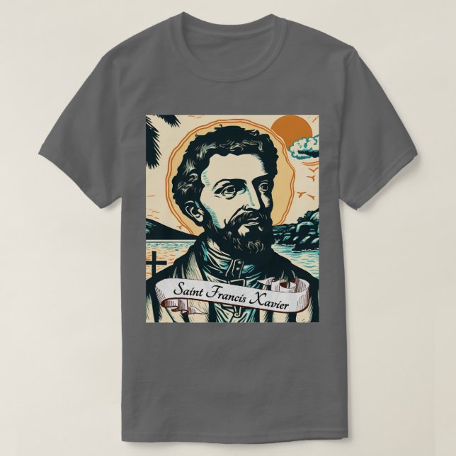 T-shirt St Francis Xavier Église catholique Saints Religie (Design devant)