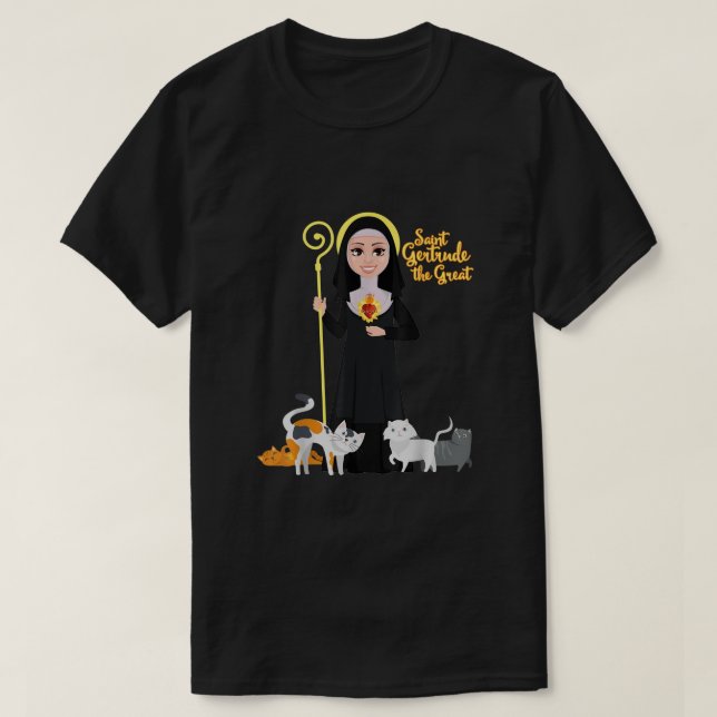 T-shirt St Gertrude Patron Saint des Chats Amateurs de Gra (Design devant)