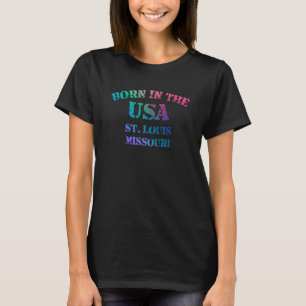 T-shirt St Louis Missouri Né aux Etats-Unis en détresse