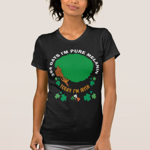 T-shirt St patrick 364 Jours Je suis MELANIN Aujourd'hui j