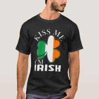St Patrick Day Funny Kiss Me Je suis Latvian Clove
