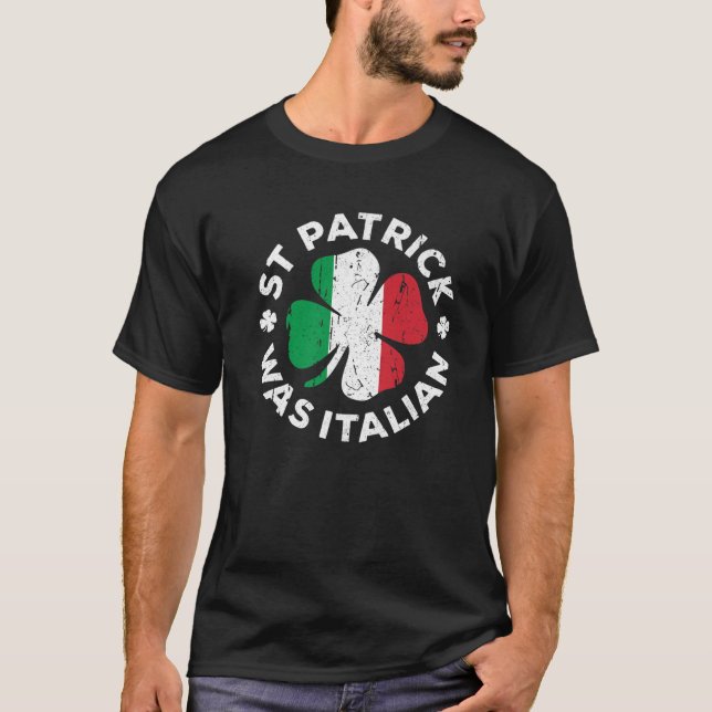 T-shirt St Patrick Était Italien Shamrock Italie Drapeau (Devant)