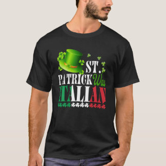 T-shirt St Patrick Était Italien St Patrick's Day Casquett