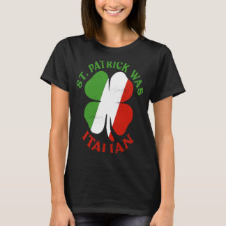 T-shirt St Patrick Était Italien St Patrick's Day Don 2