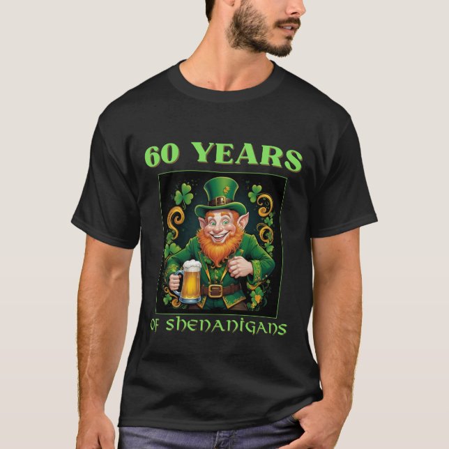 T-shirt St Patrick's Day 60 Years Of Shenanigans Birthday (Devant)