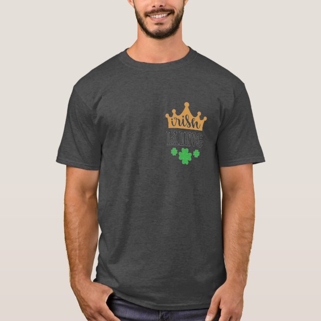 T-shirt St Patrick's Day Irlandais King    FunnyT-Shirt (Devant)