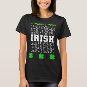 T-shirt St Patrick's Day Je voudrais être irlandais avec S