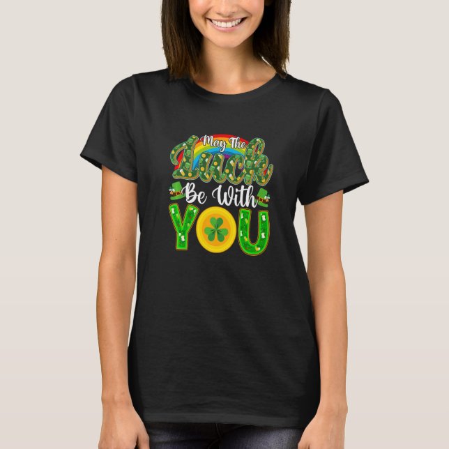 T-shirt St Patricks Day May Luck Be With You Shamrocks Rai (Devant)