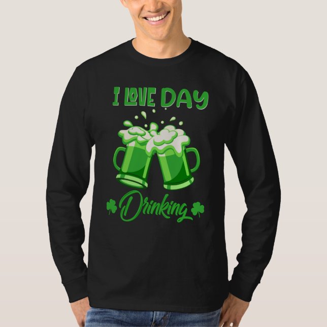 T-shirt St Patricks Day pajamas I Love Day Drinking Beer (Devant)