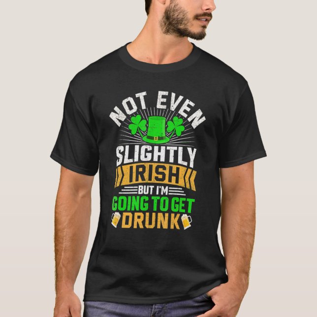T-shirt St Patricks Day Shirt - Funny Irish Drinking (Devant)