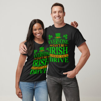 T-shirt St. Patricks Day Tout le monde ne peut pas être ir