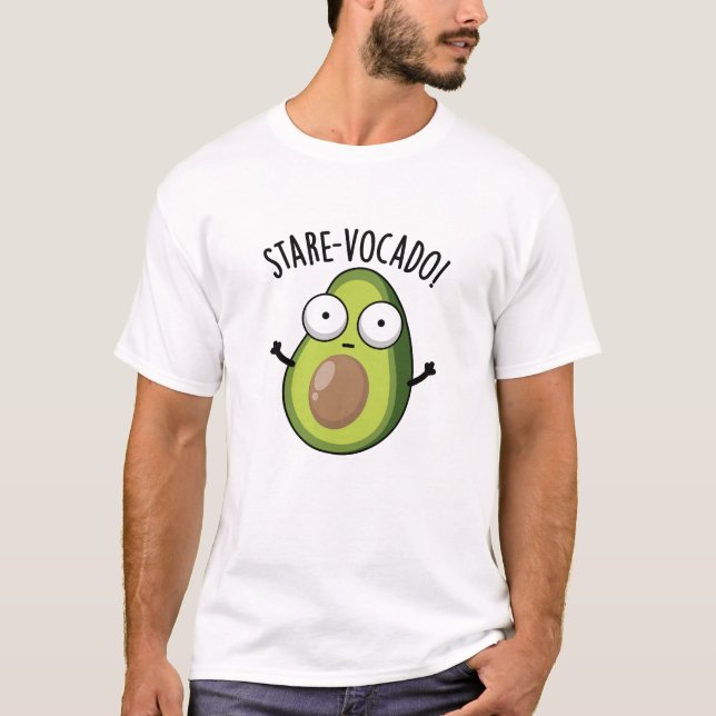 T-shirt Stare-vocado Funny Avocado Pun (Devant)