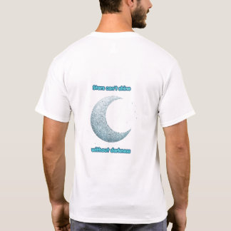 T-shirt Stars Can’t Shine Without Darkness – Minimalist Mo