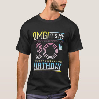 T-shirt Stars Coeurs Heureux Moi 30 ans OMG C'est mon 30èm