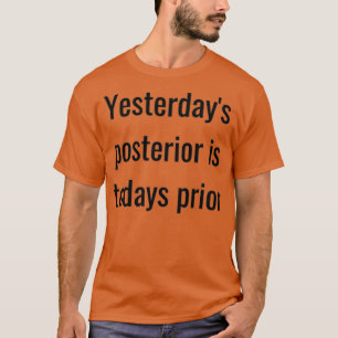 T-shirt Statistiques bayésiennes disant 1
