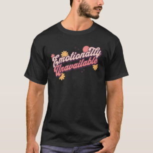 T-shirt Statut de relation amusante émotionnellement indis